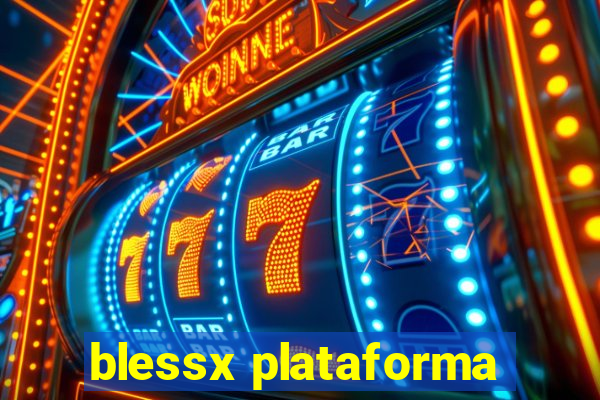 blessx plataforma